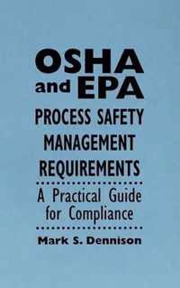 Osha And Epa Process Safety Management Requirements