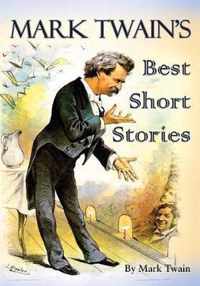 Mark Twain's Best Short Stories