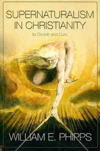 Supernaturalism In Christianity