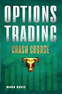 Options Trading Crash Course