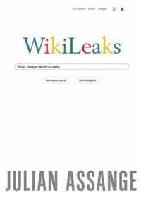 When Google Met WikiLeaks