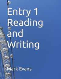 Entry 1 Reading and Writing