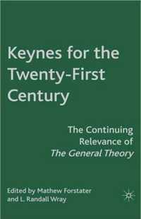 Keynes for the Twenty-First Century