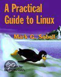 A Practical Guide To Linux