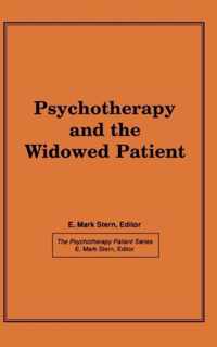 Psychotherapy and the Widowed Patient