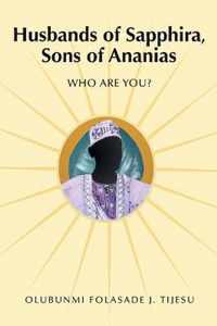 Husbands of Sapphira, Sons of Ananias