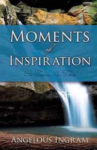 Moments of Inspiration