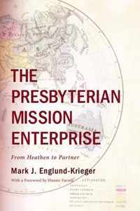 The Presbyterian Mission Enterprise