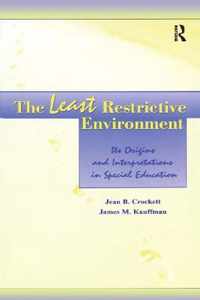 The Least Restrictive Environment