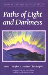 Paths of Light and Darkness: The Everlasting Gospel