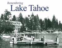 Remembering Lake Tahoe