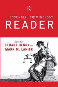 The Essential Criminology Reader