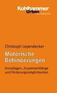 Motorische Behinderungen