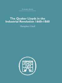 Quaker Lloyds in the Industrial Revolution