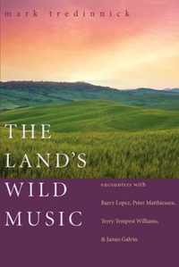 The Land's Wild Music