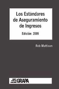 Los Estandares de Aseguramiento de Ingresos - Edicion 2009