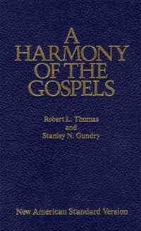 A Harmony of the Gospels