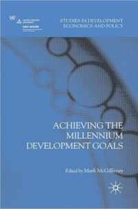 Achieving The Millennium Development Goals