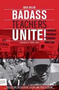 Badass Teachers Unite!