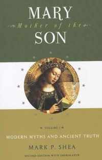 Mary, Mother of the Son: Volume One