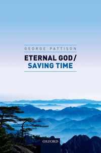 Eternal God / Saving Time