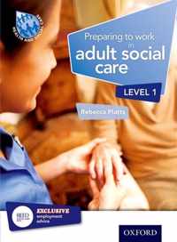 Preparing to Work in Adult Social Care Level 1