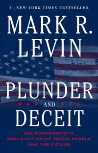 Plunder and Deceit