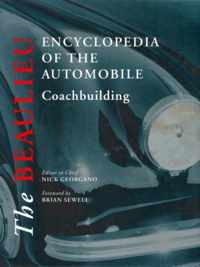 The Beaulieu Encyclopedia of the Automobile: Coachbuilding