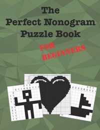 The Perfect Nonogram Puzzle Book For Beginners