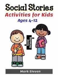 Social Stories Activities for Kids Ages 4-12