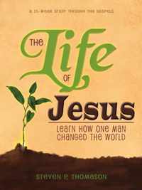 The Life of Jesus