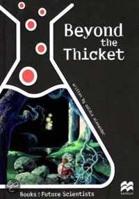 Beyond the Thicket