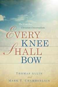 Every Knee Shall Bow