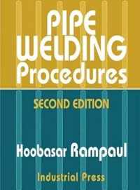 Pipe Welding Procedures