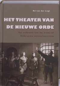 Het Theater Van De Nieuwe Orde