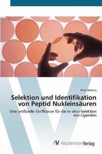 Selektion und Identifikation von Peptid Nukleinsauren