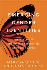 Emerging Gender Identities