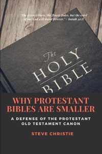 Why Protestant Bibles Are Smaller