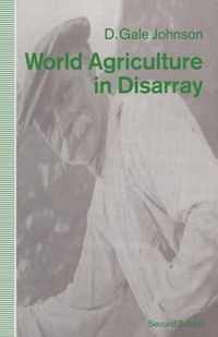 World Agriculture in Disarray