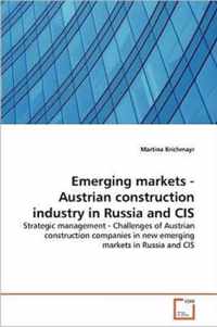 Emerging markets - Austrian construction industry in Russia and CIS