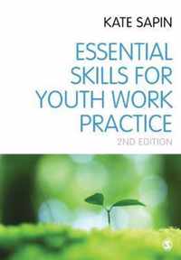 Essential Skills for Youth Work Practice