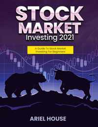 Stock Market Investing 2021