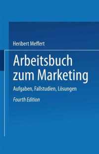 Arbeitsbuch Zum Marketing