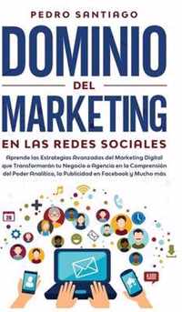 Dominio del Marketing en las Redes Sociales