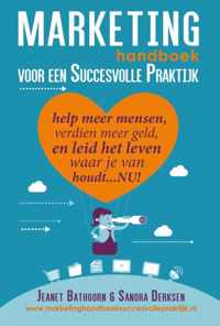 Marketing handboek voor een succesvolle praktijk - Jeanet Bathoorn, Sandra Derksen - Paperback (9789462037519)