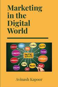 Marketing in the Digital World