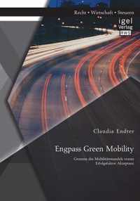 Engpass Green Mobility