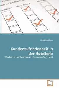 Kundenzufriedenheit in der Hotellerie