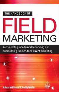 The Handbook of Field Marketing