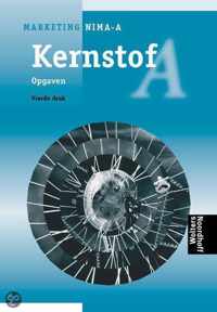 Opgaven Kernstof Marketing NIMA-A